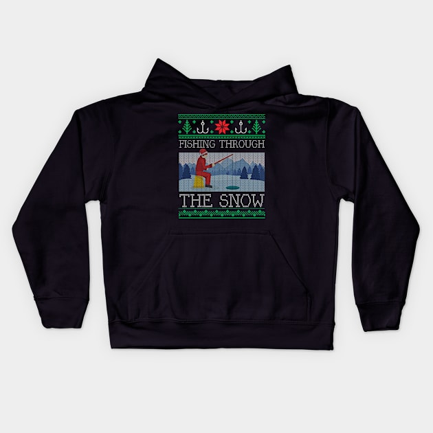 Christmas Ice Fishing Through Snow Fishing Ugly Christmas Sweater Kids Hoodie by mrsmitful01